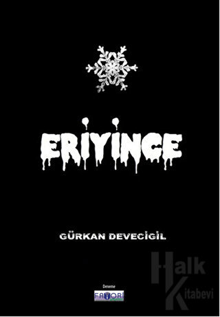 Eriyince - Halkkitabevi