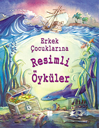 Erkek Çocuklarına Resimli Öyküler (Ciltli) - Halkkitabevi