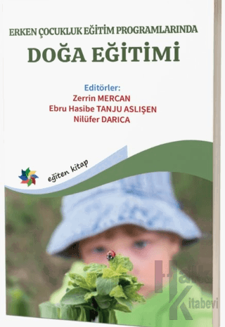 Erken Çocukluk Eğitim Programlarında Doğa Eğitimi - Halkkitabevi