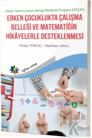 Erken Çocuklukta Çalışma Belleği Matematiğin Hikayelerle Desteklenmesi