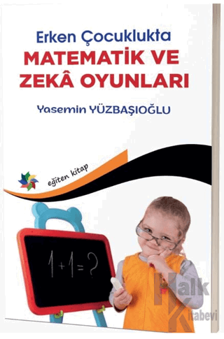 Erken Çocuklukta Matematik ve Zeka Oyunları