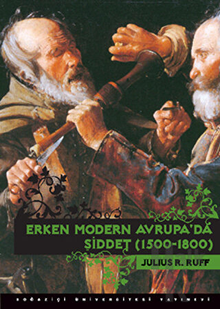 Erken Modern Avrupa’da Şiddet 1500-1800