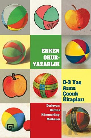 Erken Okur-Yazarlık / 0-3 Yaş Arası Çocuk Kitapları