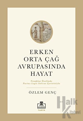 Erken Orta Çağ Avrupası'nda Hayat