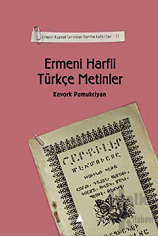 Ermeni Harfli Türkçe Metinler - Halkkitabevi