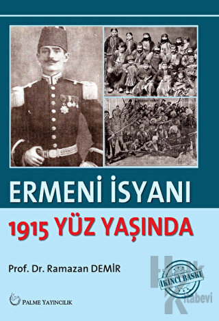 Ermeni İsyanı - 1915 Yüz Yaşında - Halkkitabevi