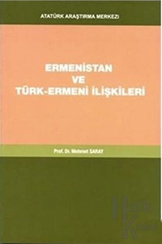 Ermenistan ve Türk-Ermeni İlişkileri