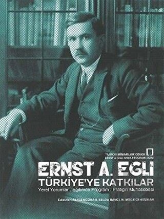 Ernst A. Egli Türkiye'ye Katkılar