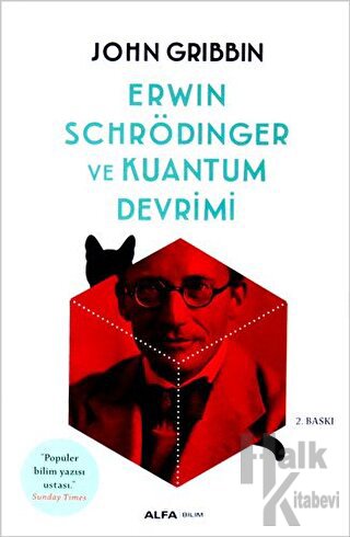 Erwin Schrödinger ve Kuantum Devrimi