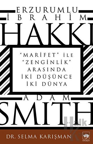 Erzurumlu İbrahim Hakkı ve Adam Smith