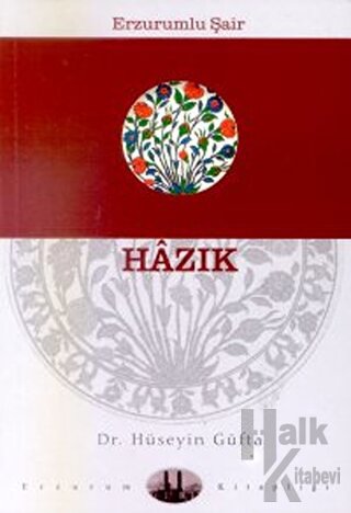 Erzurumlu Şair Hazık - Halkkitabevi