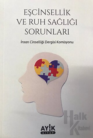 Eşcinsellik ve Ruh Sağlığı Sorunları - Halkkitabevi