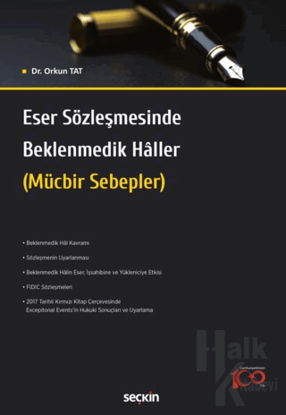 Eser Sözleşmesinde Beklenmedik Hâller