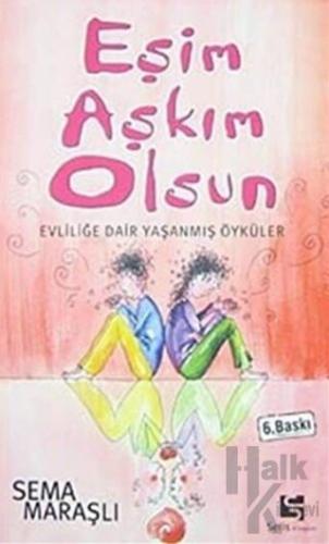 Eşim Aşkım Olsun