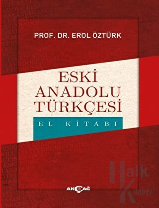 Eski Anadolu Türkçesi El Kitabı