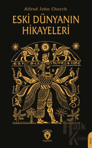 Eski Dünyanın Hikayeleri - Halkkitabevi