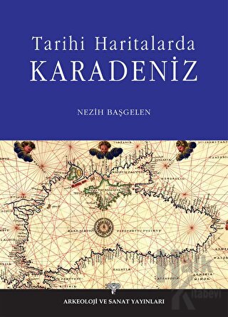 Eski Haritalarla Karadeniz