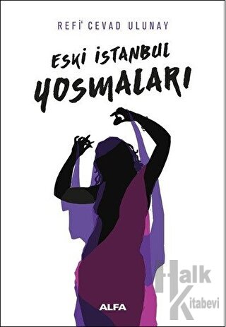 Eski İstanbul Yosmaları