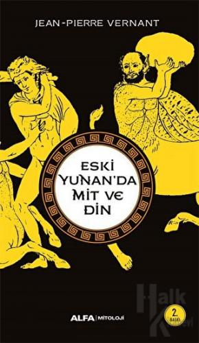 Eski Yunan’da Mit ve Din - Halkkitabevi