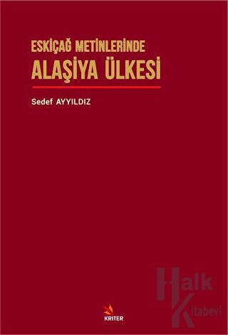 Eskiçağ Metinlerinde Alaşiya Ülkesi