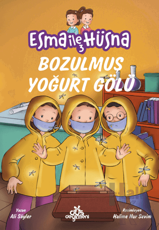 Esma ile Hüsna 3 - Bozulmuş Yoğurt Gölü - Halkkitabevi