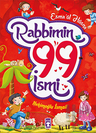 Esma'ül Hüsna Rabbimin 99 İsmi (Ciltli) - Halkkitabevi