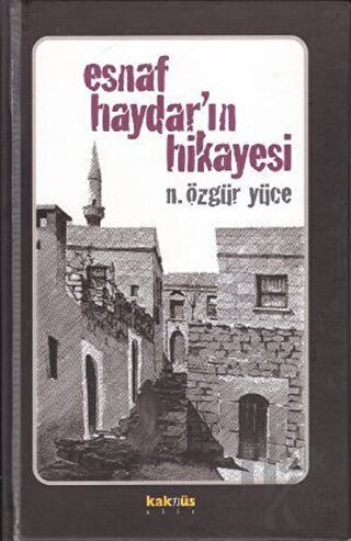 Esnaf Haydar’ın Hikayesi (Ciltli)