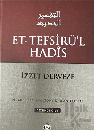 Et-Tefsirü'l Hadis 5.Cilt (Ciltli)