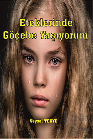 Eteklerinde Göçebe Yaşıyorum