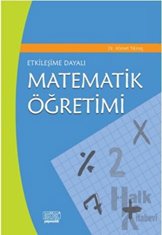 Etkileşime Dayalı Matematik Öğretimi