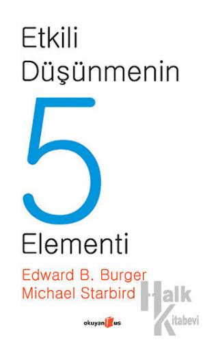 Etkili Düşünmenin 5 Elementi (Ciltli)