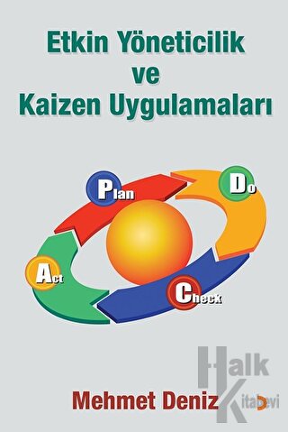 Etkin Yöneticilik ve Kaizen Uygulamaları