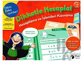 Etkin Zeka Oyunları - Dikkatle Hesapla (7-9 Yaş) - Halkkitabevi