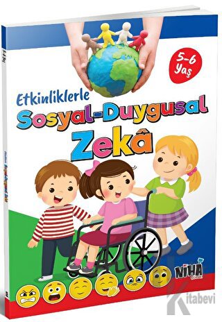 Etkinliklerle Sosyal-Duygusal Zeka (5-6 Yaş)