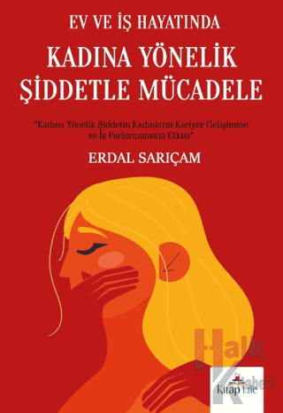 Ev ve İş Hayatında Kadına Yönelik Şiddetle Mücadele - Halkkitabevi