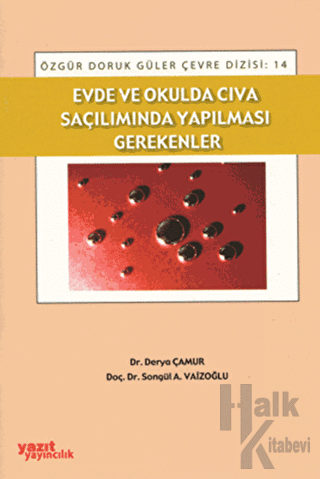 Evde ve Okulda Cıva Saçılımında Yapılması Gerekenler