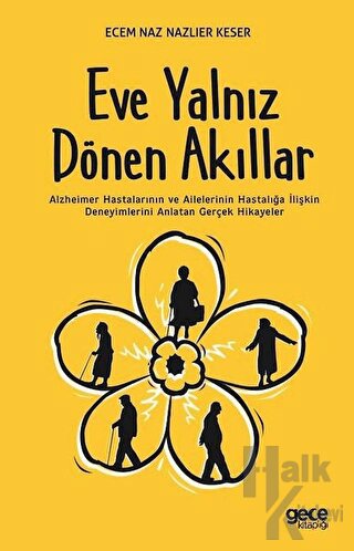 Eve Yalnız Dönen Akıllar