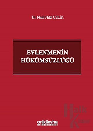 Evlenmenin Hükümsüzlüğü (Ciltli)