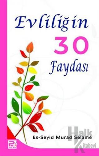 Evliliğin 30 faydası