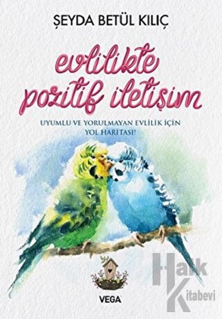 Evlilikte Pozitif İletişim