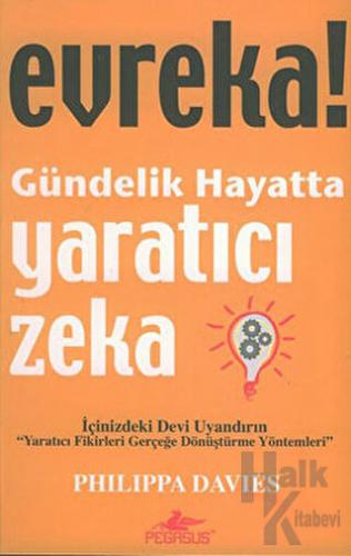 Evreka! Gündelik Hayatta Yaratıcı Zeka