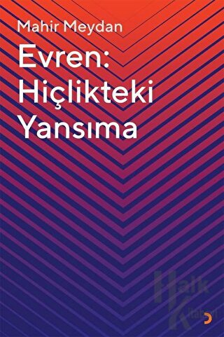 Evren: Hiçlikteki Yansıma - Halkkitabevi