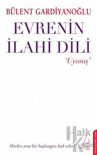 Evrenin İlahi Dili - Uyanış