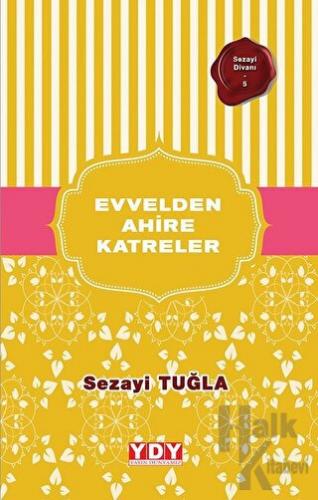 Evvelden Ahire Katreler