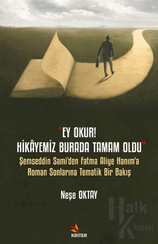 Ey Okur! Hikayemiz Burada Tamam Oldu - Halkkitabevi