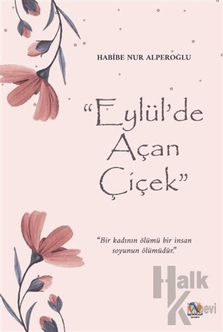 Eylül'de Açan Çiçek