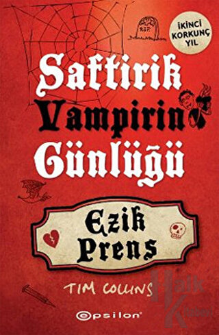 Ezik Prens - Saftirik Vampirin Günlüğü (Ciltli)