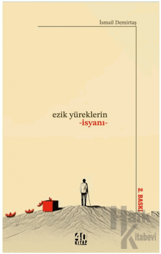 Ezik Yüreklerin İsyanı - Halkkitabevi