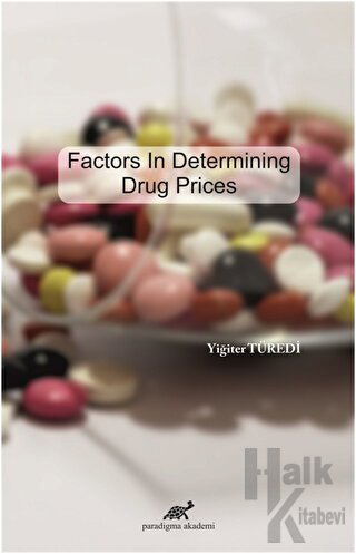 Factors In Determining Drug Prices