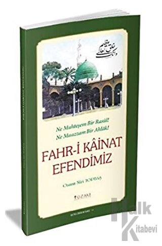 Fahr-i Kainat Efendimiz